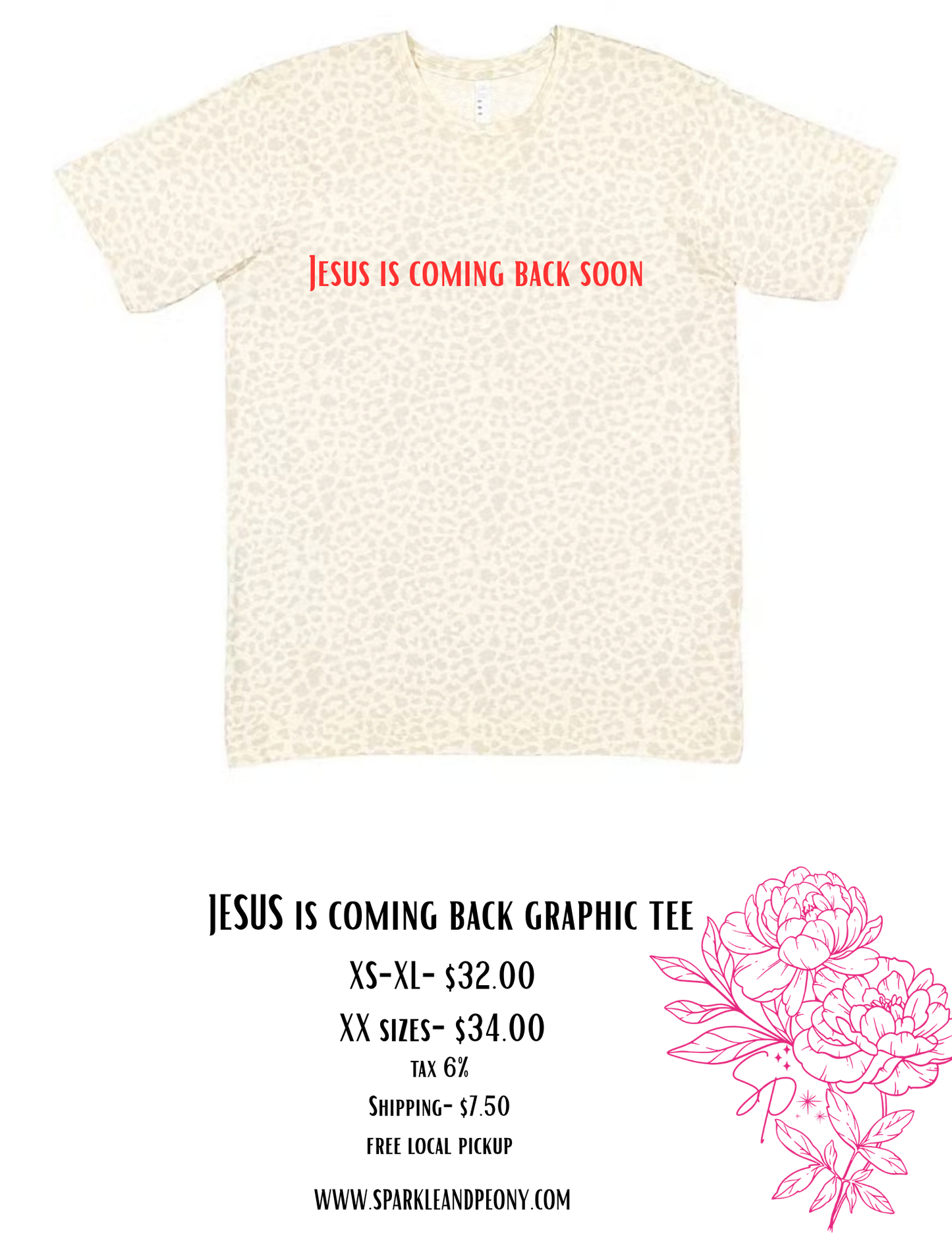 Jesus is coming back soon leopard graphic tee