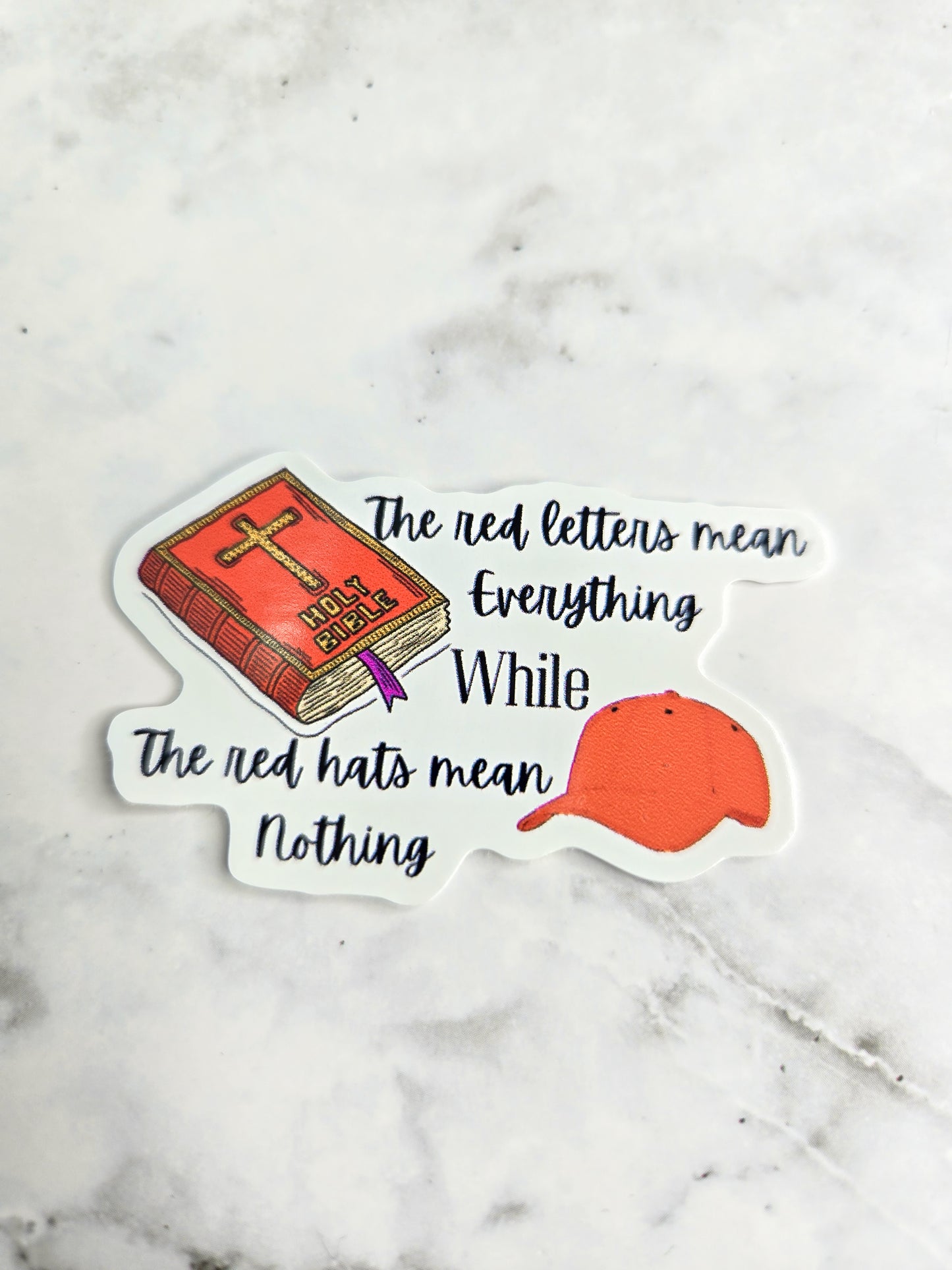The red letters mean everything sticker