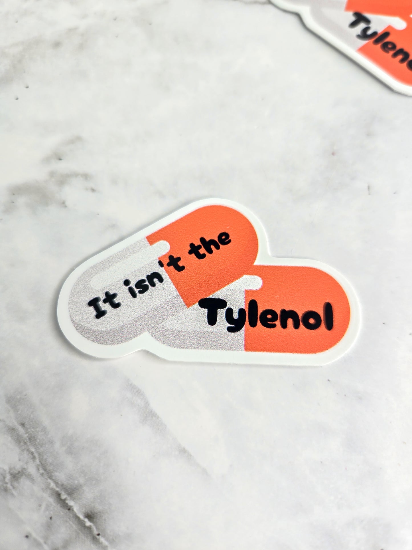 It's not the tylenol sticker