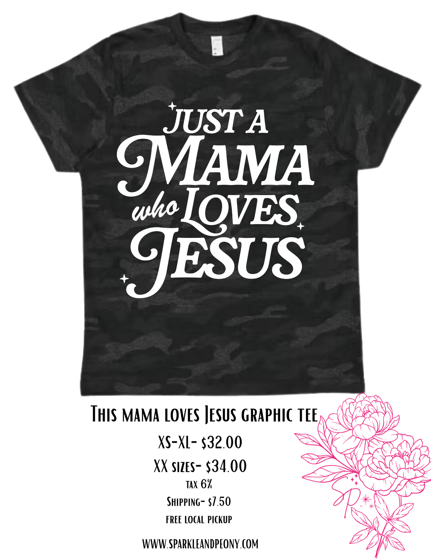 Mama loves Jesus camo Graphic Tee