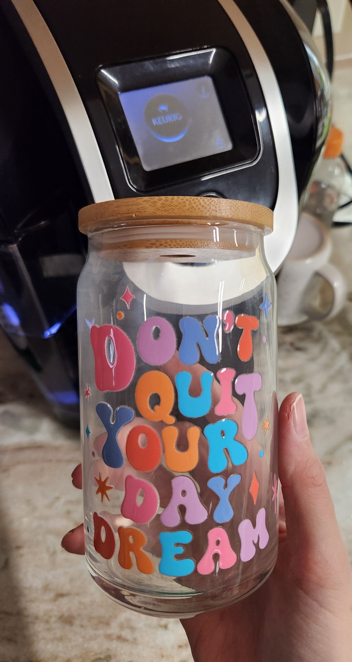 Don't quit your daydream- 16 oz glass can