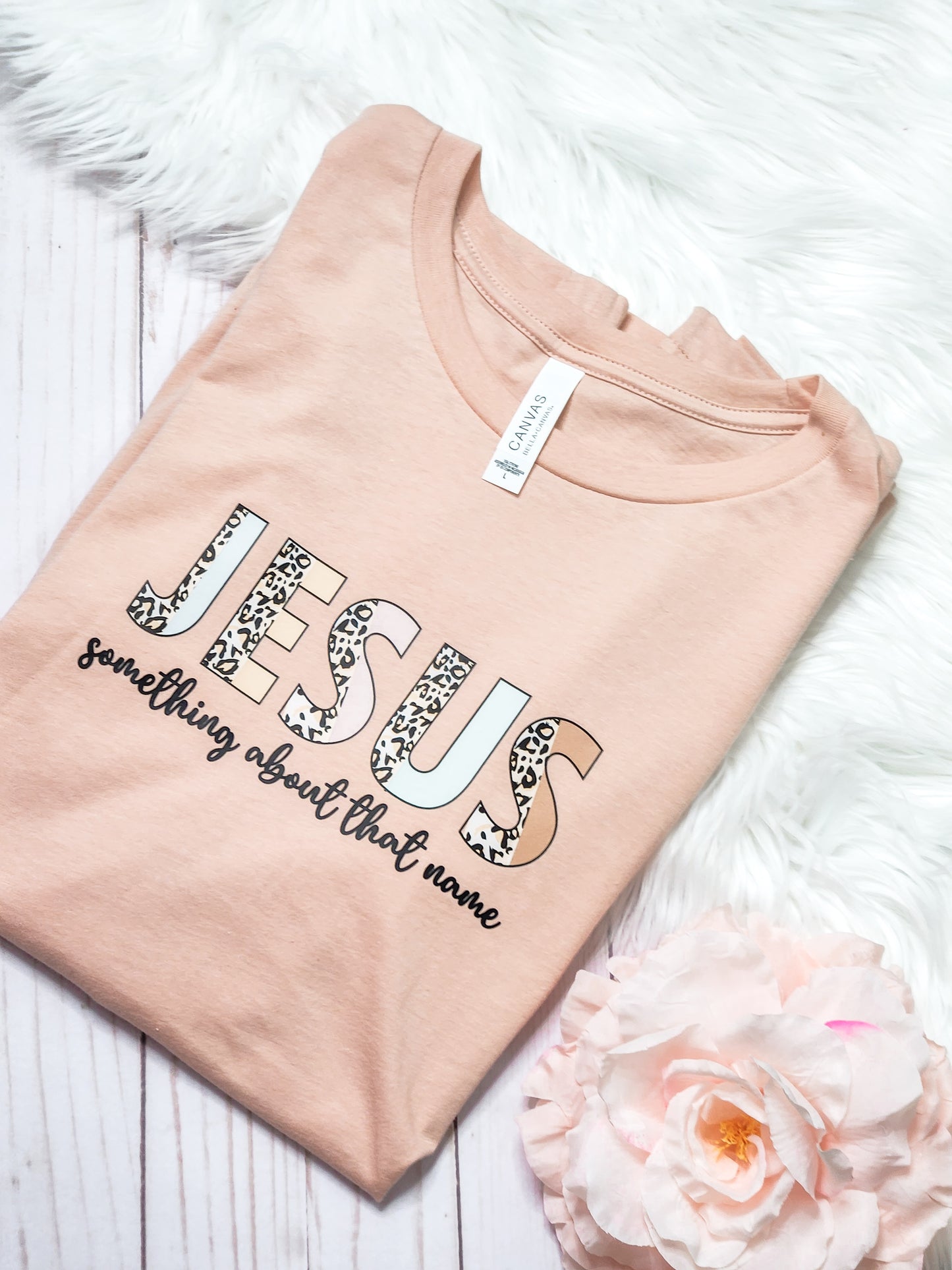 Jesus there is something about that name- graphic tee