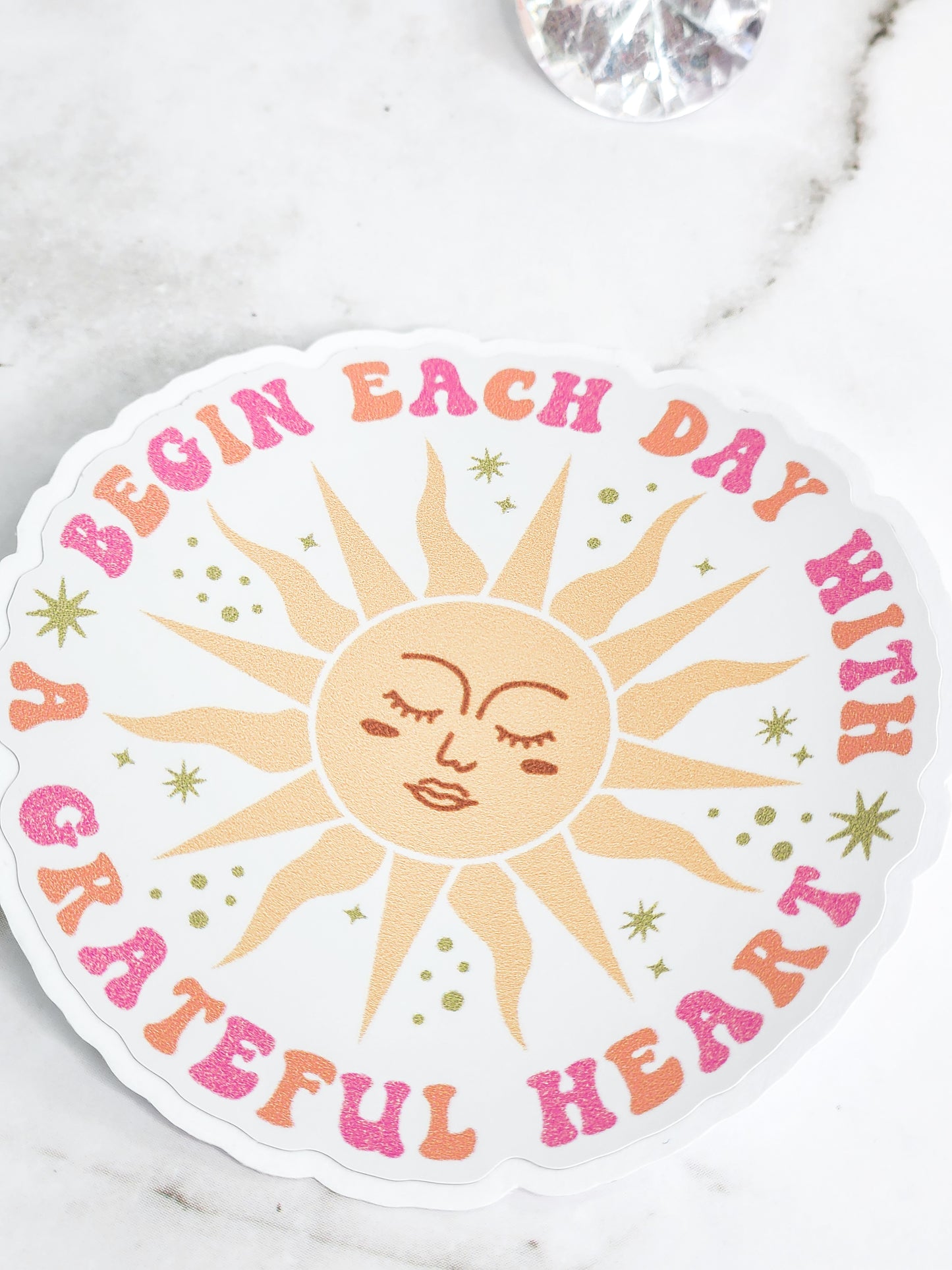 Begin each day with a grateful heart- affirmation- sticker