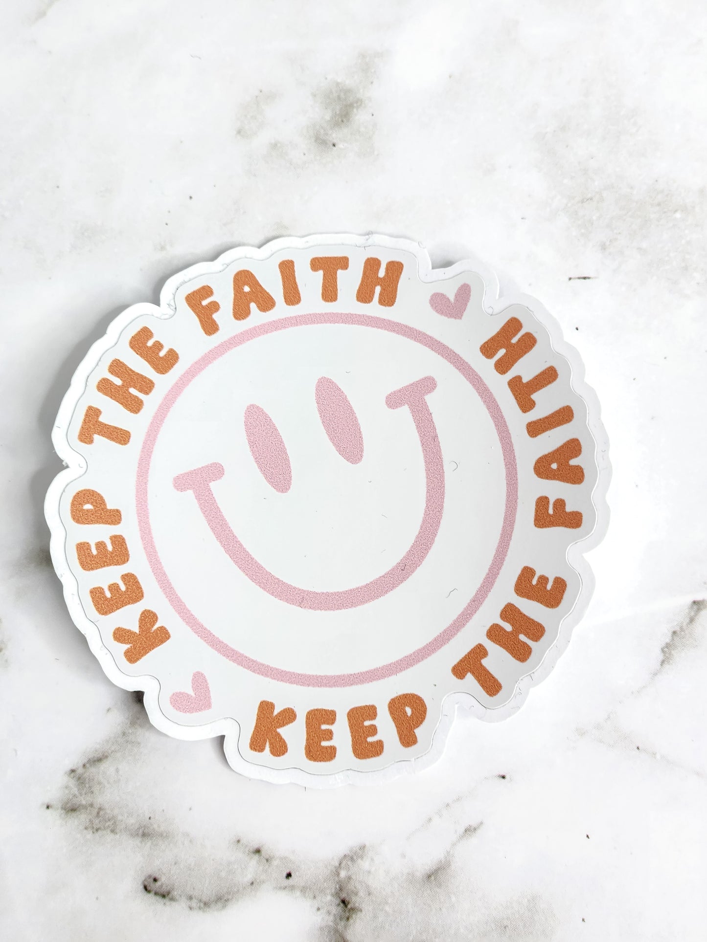 Smile and keep the faith sticker