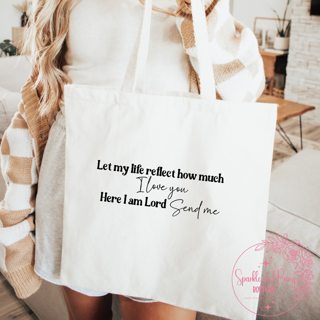 Here I am send me canvas tote bag