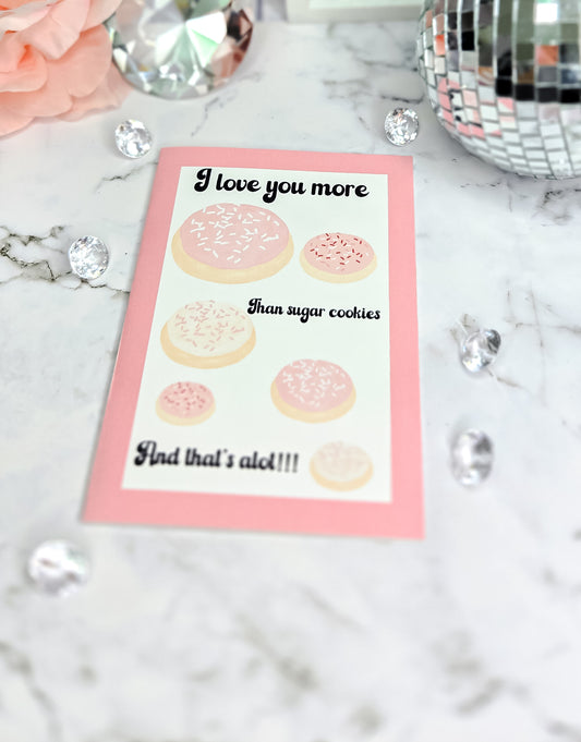 I love you sugar cookies greeting card