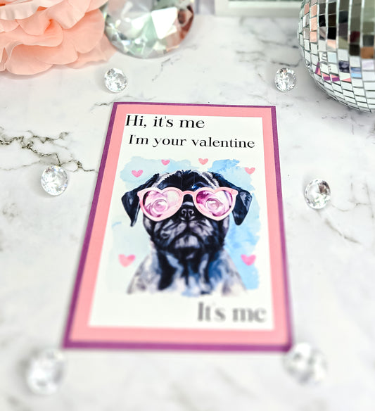 Hi it's me valentine greeting card