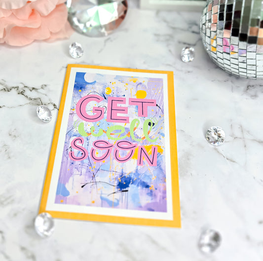 Get well soon paint splatter greeting