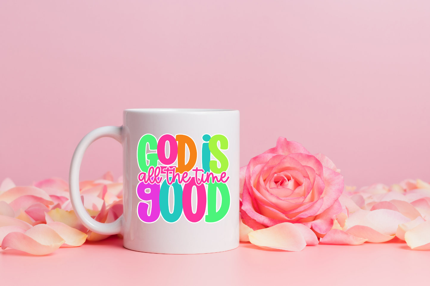 God is Good all the time colorful coffee mug 15 oz