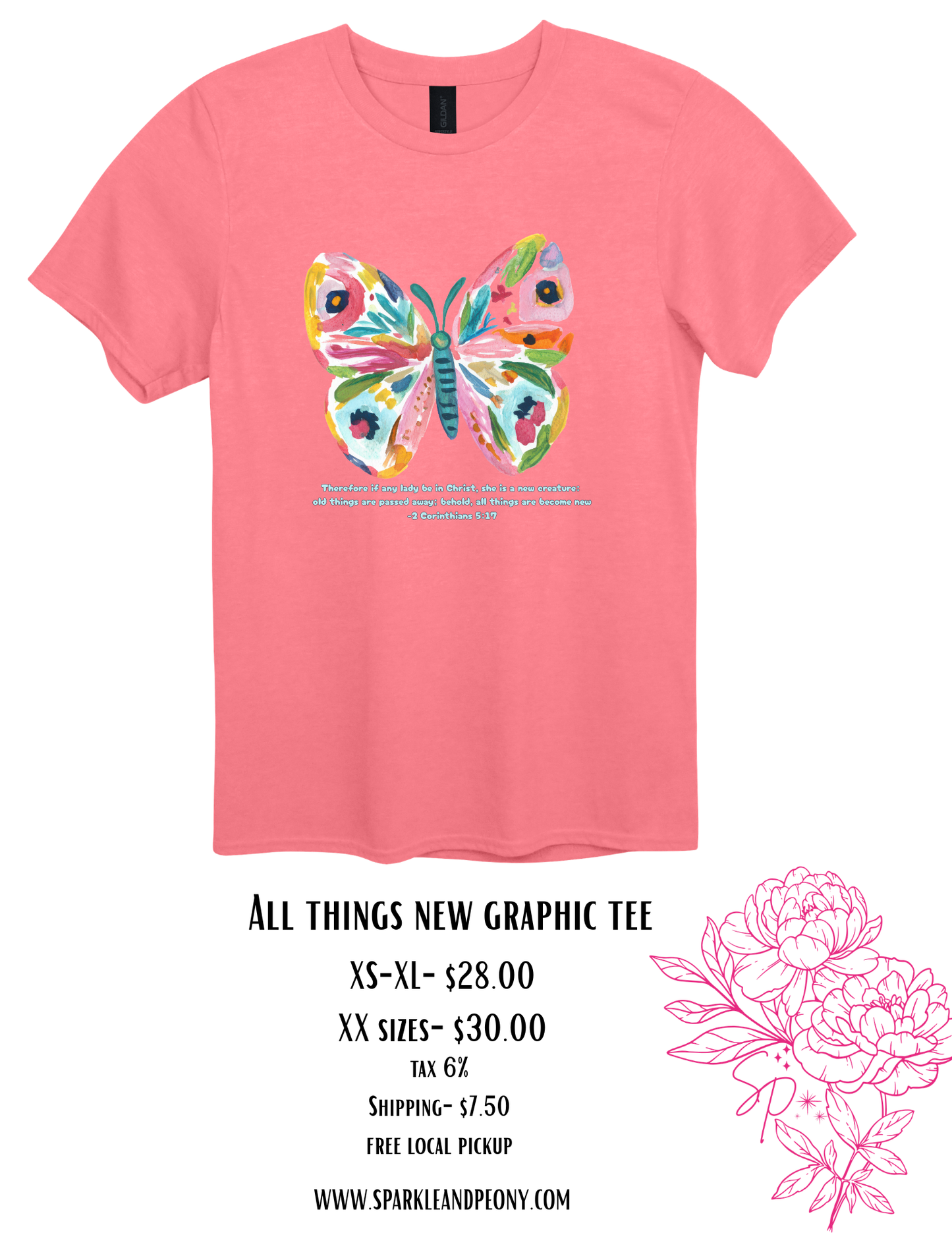 He makes all things new Graphic Tee
