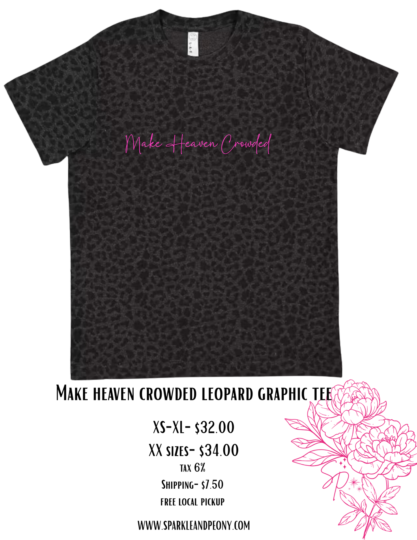 Make heaven crowded leopard graphic tee