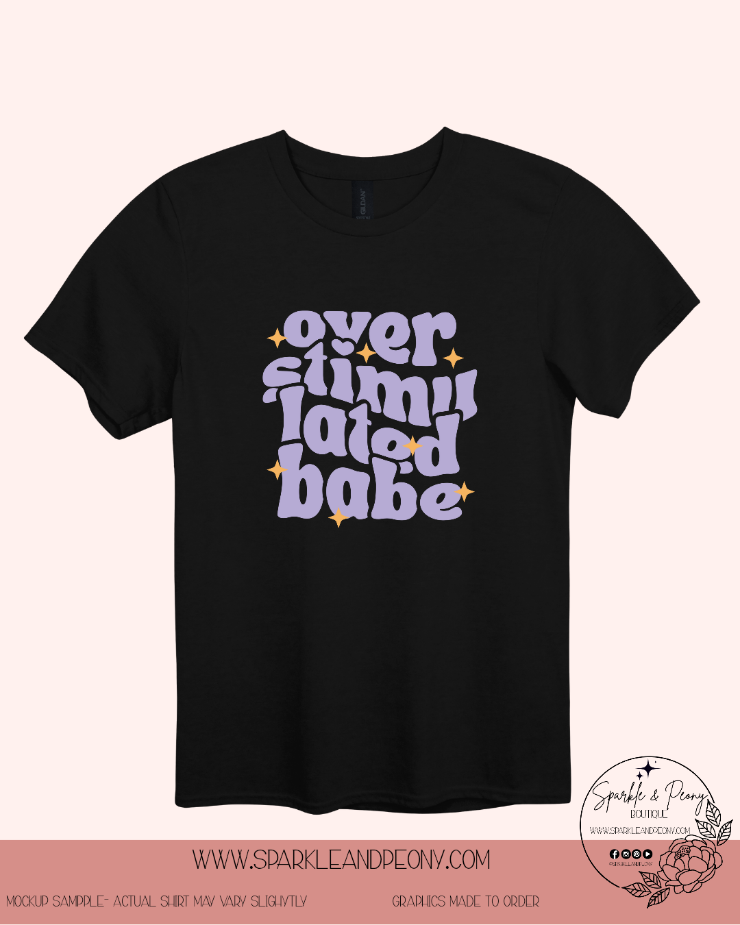 overstimulated babe graphic tee