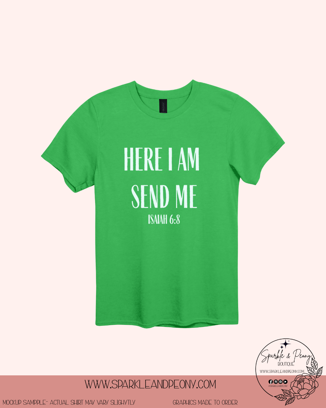 Here I am Send me graphic tee